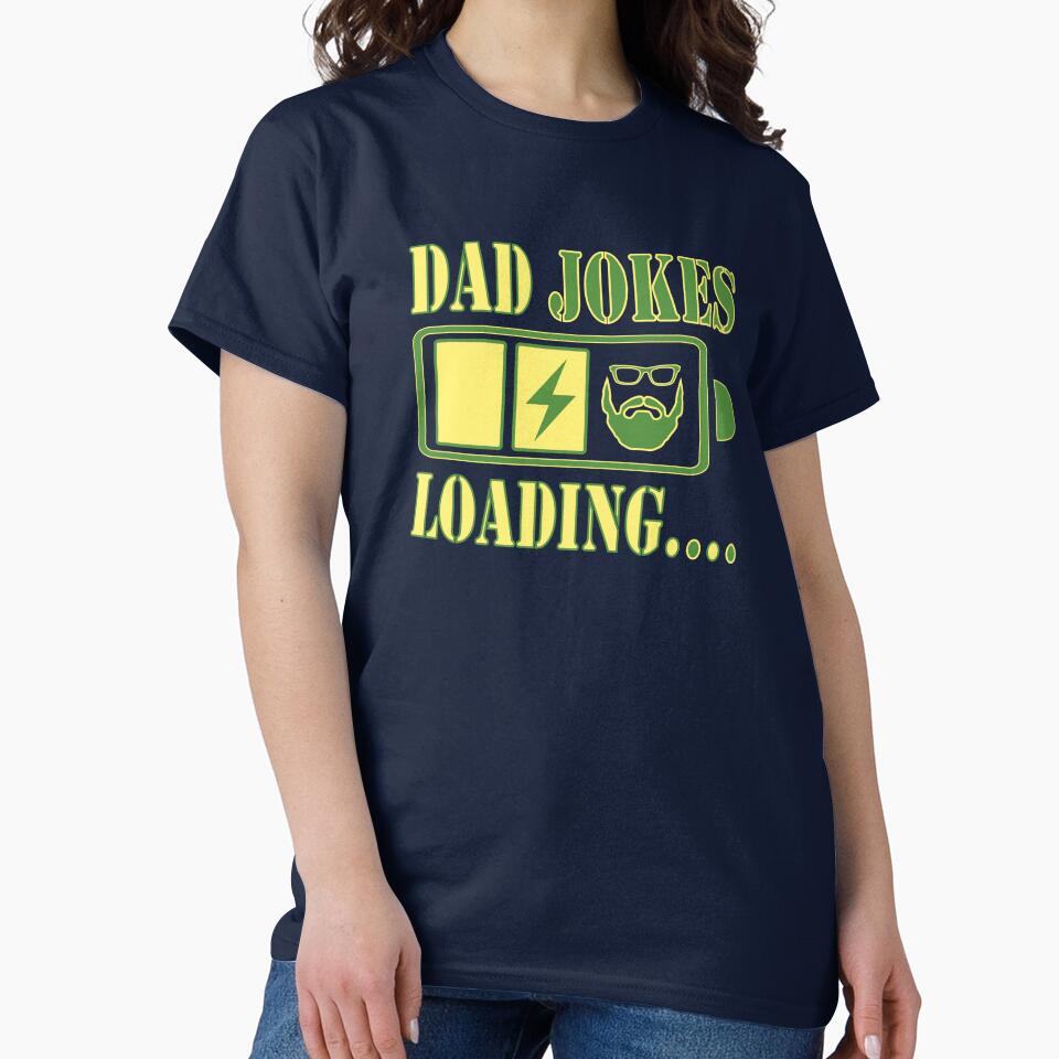 Dad jokes loding by khalilovitch Unisex T-shirt, Sweatshirt, Hoodie, Long Sleeve Tee
