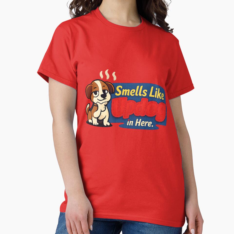 Smells Like Updog in Here by Rafael Bee Unisex T-shirt, Sweatshirt, Hoodie, Long Sleeve Tee