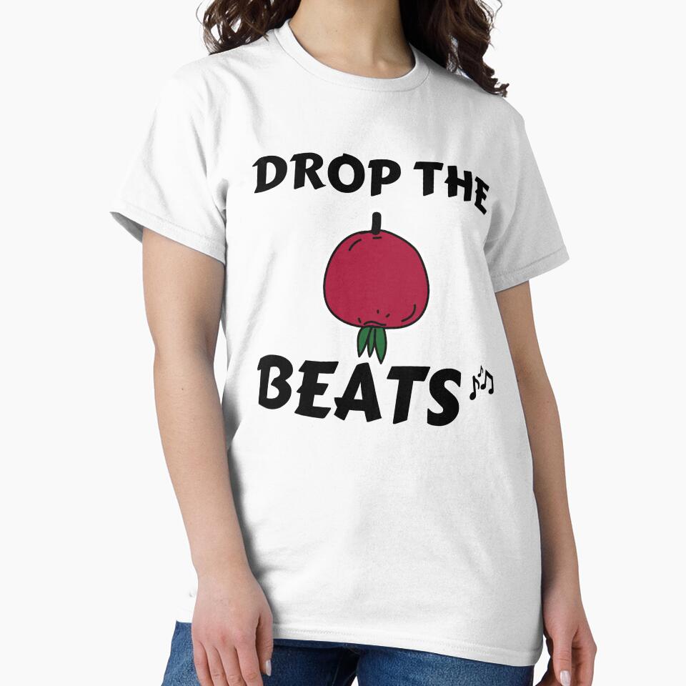 Drop the beats ,beetroot food pun. by Sharon111 Unisex T-shirt, Sweatshirt, Hoodie, Long Sleeve Tee